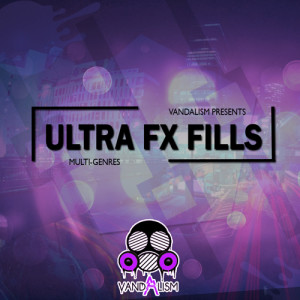 Vandalism Ultra FX Fills Cover
