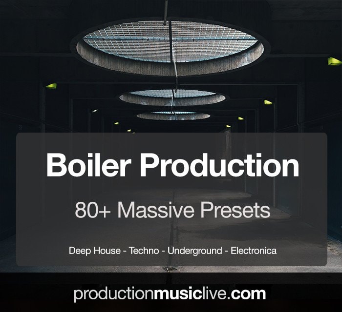 PML Boiler Production Massive Presets