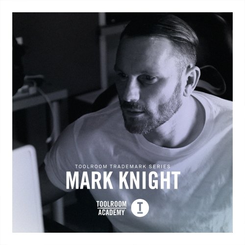 Toolroom Trademark Series Mark Knight WAV