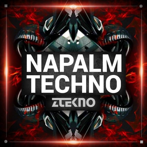ZTEKNO Napalm TECHNO