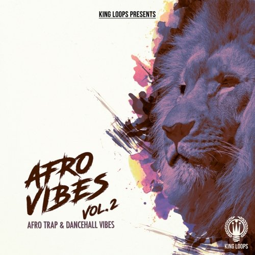 King Loops Afro Vibes Vol 2