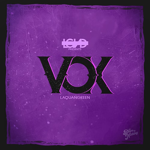 LGND VOX Laquan Green