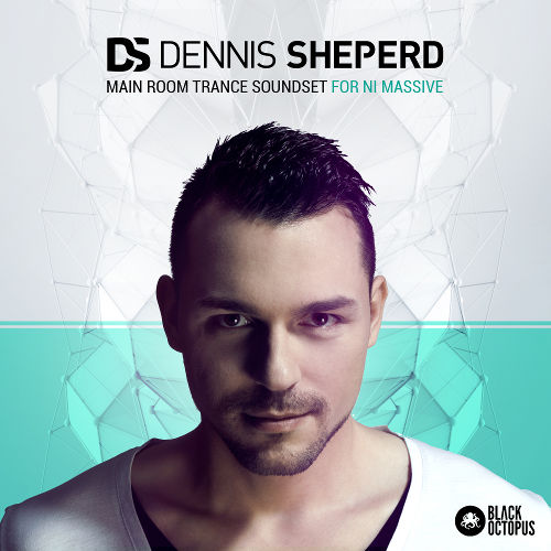 Dennis Sheperd - Main Room Trance Soundset For  NI Massive