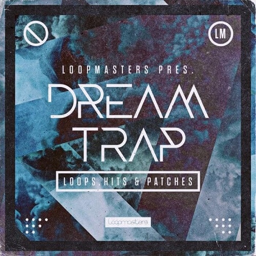 Loopmasters Dream Trap MULTIFORMAT