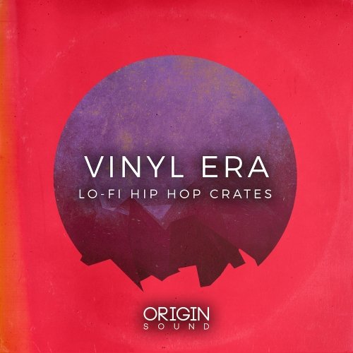 Origin Sound Vinyl Era Lo-Fi Hip Hop Crates WAV MiDi-DISCOVER