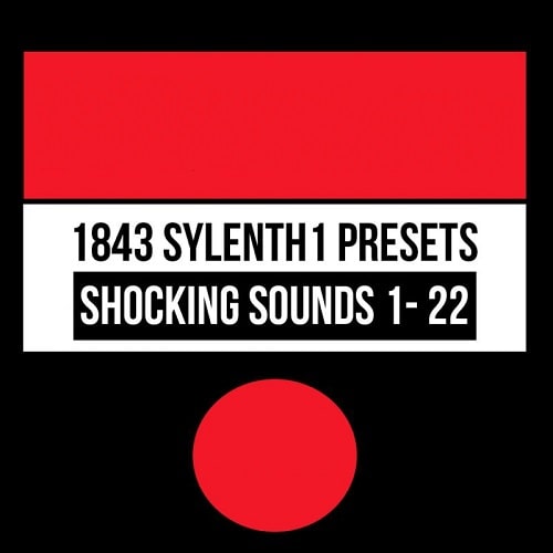 Shocking Sounds 1-22 Bundle [Sylenth1 Soundsets]
