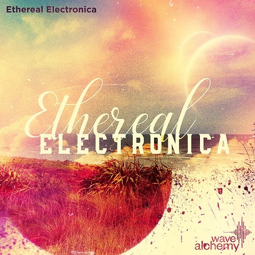 Ethereal Electronica MULTIFORMAT
