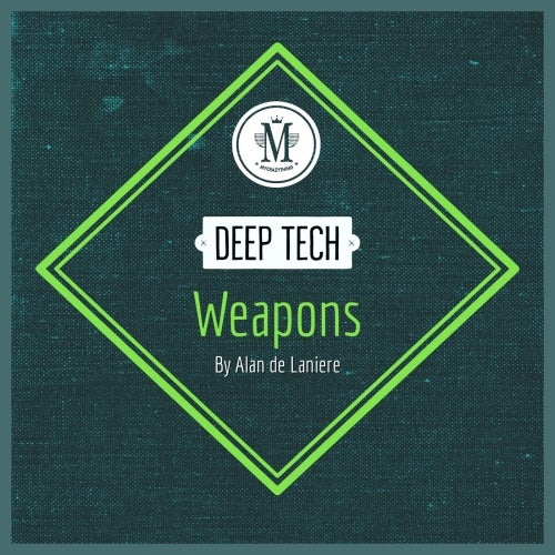 Mycrazything Sounds Deep Tech Weapons By Alan de Laniere WAV