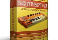 BONTASTIC! Vintage Organ Kontakt Library