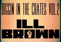 iLL Brown Diggin In The Crates Vol.2 WAV