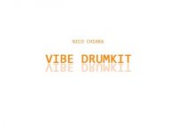 Nico Chiara Vibe Drumkit WAV MIDI