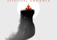 Black Octopus Sound Spiritual Ambience WAV-DECiBEL