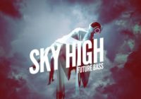 BOS Sky High Future Bass WAV MIDI