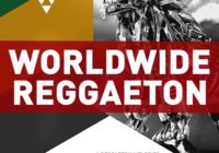 Worldwide Reggaeton MULTIFORMAT