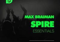 Freshly Squeezed Samples Max Braiman Spire Essentials Bundle