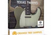 Orange Tree Samples Evolution Texas Twang KONTAKT