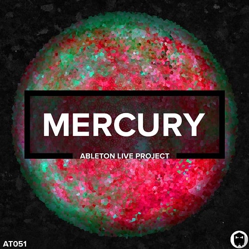 MERCURY - Ableton Live Template