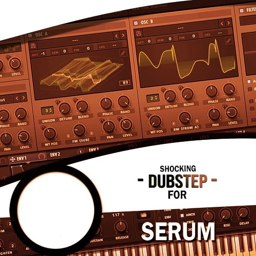 Shocking Dubstep For Serum