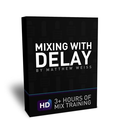 Matthew Weiss Mixing with Delay TUTORIAL