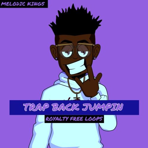 Melodic Kings Trap Back Jumpin WAV