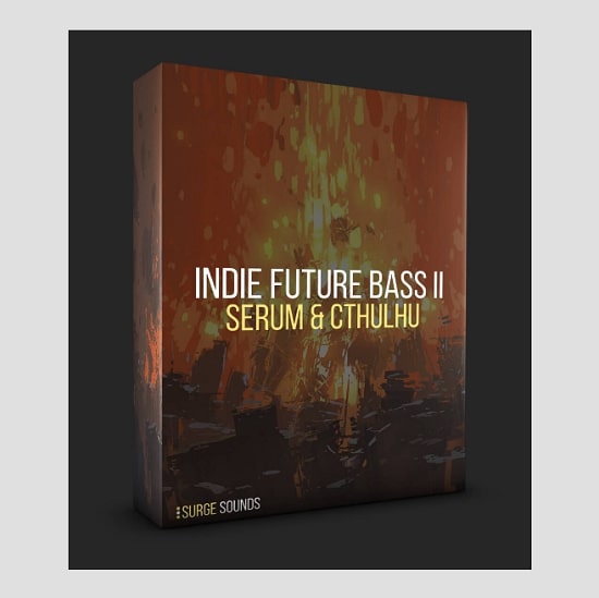 Surge Sounds Indie Future Bass II Serum & Cthulhu