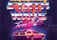 OST Audio SYNTHWAVE Template For Ableton, Cubase & FL Studio