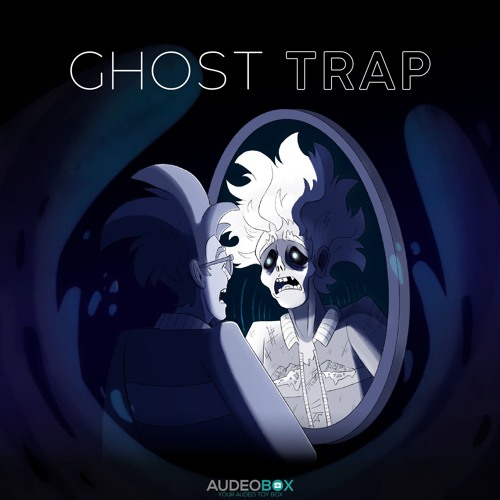 AudeoBox Ghost Trap Sample Pack