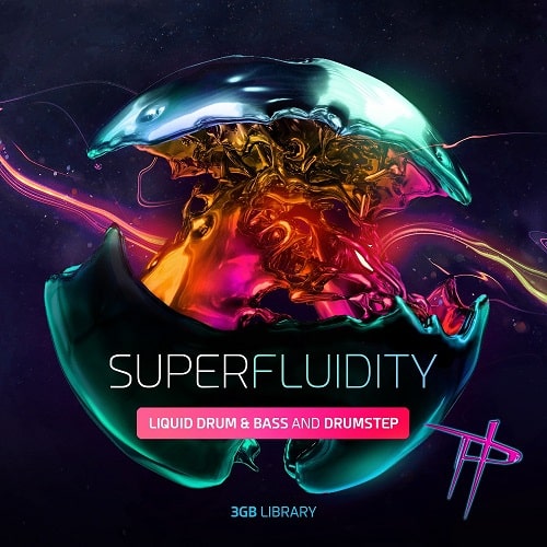 Superfluidity – Liquid Drum And Bass & Drumstep Sample Pack WAV