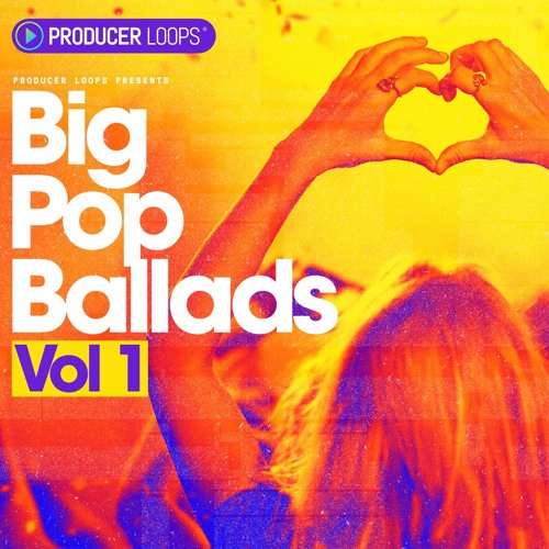 Producer Loops Big Pop Ballads Vol.1 WAV