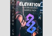 MusiCore Elevation Future Bounce Sample Pack