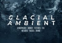 FA109 Glacial Ambient Sample Pack WAV