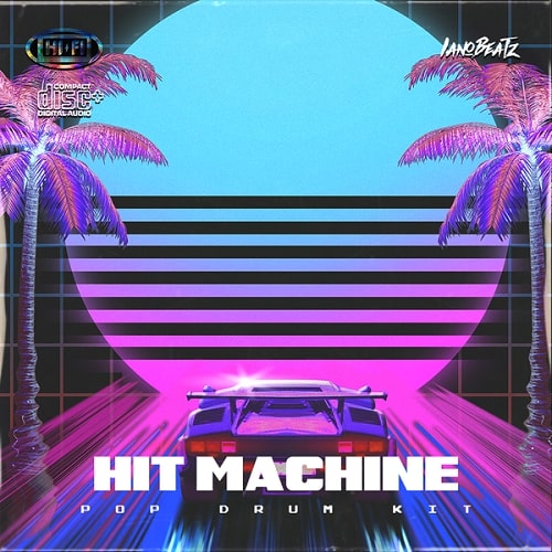 IanoBeatz Hit Machine (Pop Drum Kit) WAV