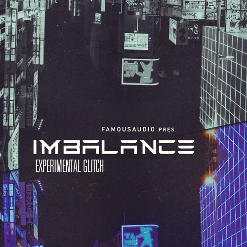 FA142 Imbalance -  Experimental Glitch Sample Pack