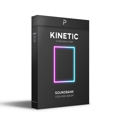 TPS kinetic - Future Bass & Trap For Serum