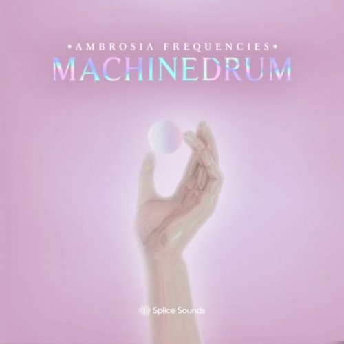 Splice Machinedrum Ambrosia Frequencies WAV