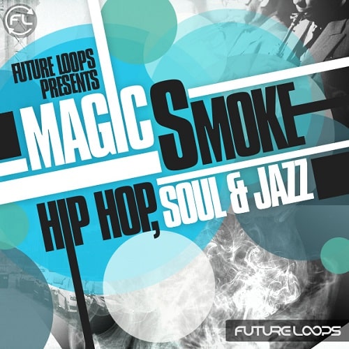Magic Smoke: Hip Hop, Soul & Jazz WAV