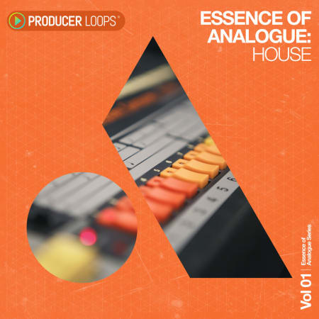 Essence of Analogue Vol. 1 House