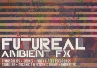 FA105 Futureal Ambient FX Sample Pack WAV