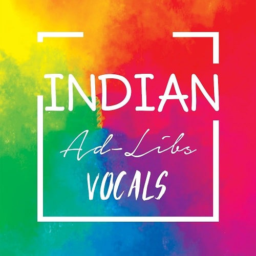 Indian Ad-Libs Vocals Pack WAV