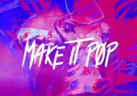 Audiojunkie Make It Pop WAV