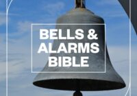 Bells and Alarms Bible