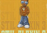 Still Flexin 3