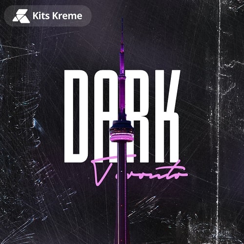 Kits KremeDark Toronto WAV MIDI