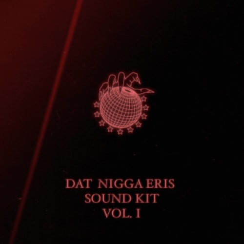  Dat Nigga Eris Sound Kit vol.1