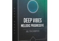 Deep Vibes - Melodic Progressive House Pack