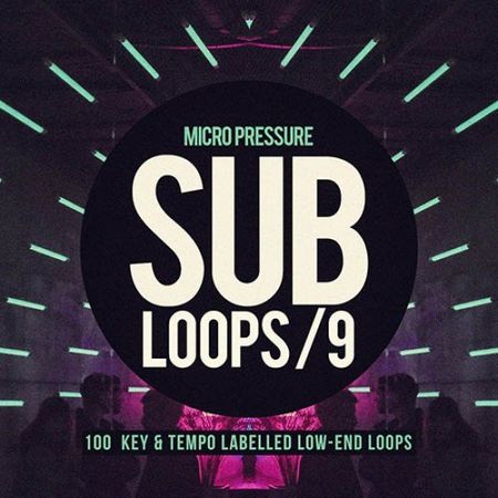 Micro Pressure Sub Loops 9 WAV
