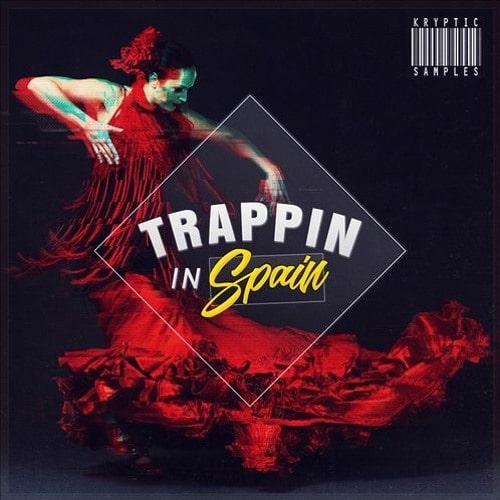 Kryptic Samples Trappin In Spain WAV MIDI