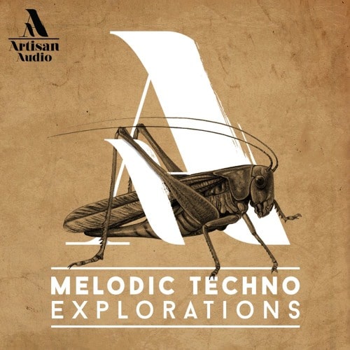 Artisan Audio Melodic Techno Explorations MULTIFORMAT