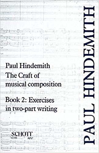 The Craft of Musical Composition 2