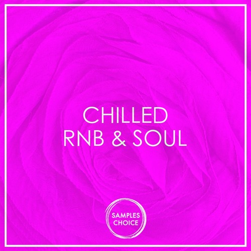 Chilled RnB & Soul